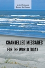 Image for Channelled Messages for the World Today