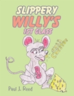 Image for Slippery Willy&#39;s 1St Class