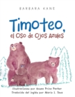 Image for Timoteo: El Oso De Ojos Azules