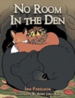 Image for No Room in the Den