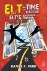 Image for ELT And The Time Machine