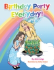 Image for Birthday Party Everyday!