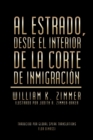 Image for Al Estrado, Desde El Interior De La Corte De Inmigracion
