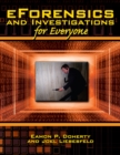 Image for Eforensics and Investigations for Everyone