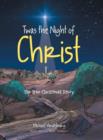 Image for Twas the Night of Christ