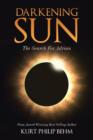 Image for Darkening Sun : The Search For Adrian