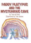 Image for Paddy Platypus and the Mysterious Cave