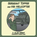 Image for Sergeant Topper And His Helicopter