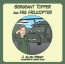 Image for Sergeant Topper and His Helicopter