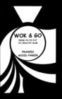 Image for Wok &amp; Go : From Yo-Yo Fat to Healthy Slim