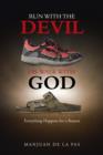 Image for Run With the Devil or Walk With God