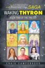 Image for The Autobiography of an ExtraTerrestrial Saga : Waking Thyron