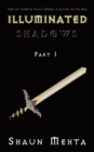 Image for Illuminated Shadows: Part I