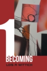 Image for 1 Becoming