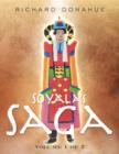 Image for Soyala&#39;s Saga : Volume 1 of 2