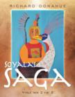 Image for Soyala&#39;s Saga : Volume 2 of 2