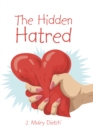 Image for Hidden Hatred