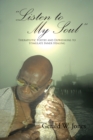 Image for &amp;quot;Listen to My Soul&amp;quote: Therapeutic Poetry and Expressions to Stimulate Inner Healing