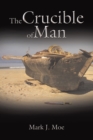 Image for Crucible of Man