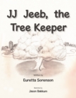 Image for Jj Jeeb, the Tree Keeper