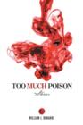Image for Too Much Poison