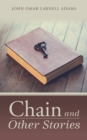 Image for Chain and Other Stories