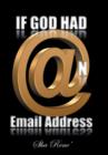 Image for If God had @n Email Address