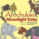 Image for Arochukwu Moonlight Tales