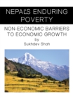 Image for Nepal&#39;S Enduring Poverty: Non-Economic Barriers to Economic Growth