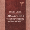 Image for Discovery: The New Theory of Longevity