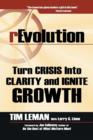 Image for Revolution : Turn Crisis Into Clarity and Ignite Growth