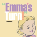 Image for &quot;Emma&#39;s Turn!&quot;