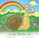 Image for The Snail That Never Fails