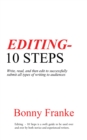 Image for Editing - 10 Steps: Write, Read, and Then Edit to Successfully Submit All Types of Writing to Audiences