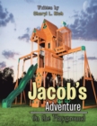 Image for Jacob&#39;S Adventure: On the Playground