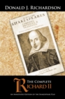 Image for Complete Richard Ii: An Annotated Edition of the Shakespeare Play