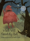 Image for What Will Snarl Fig Be? / Nutsy and Her Tree
