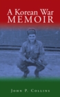 Image for A Korean War Memoir