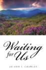 Image for Waiting for Us