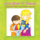 Image for Ava Goes to Hawaii: Grammie and the Gecko Series.