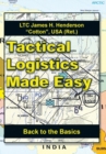 Image for Tactical Logistics Made Easy : Back to the Basics