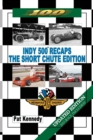 Image for Indy 500 Recaps - The Short Chute Edition