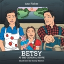 Image for Betsy at the General Store