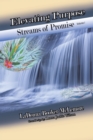 Image for Elevating Purpose: Streams of Promise Volume 1