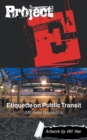 Image for Project E: Etiquette on Public Transit