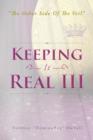 Image for Keeping It Real III