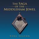 Image for THE Saga of the Middleham Jewel