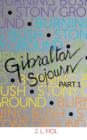 Image for Burning Bush Stony Ground : Gibraltar Sojourn