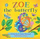 Image for Zoe the Butterfly