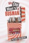 Image for My Old Man&#39;s a Busman